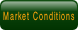 Market Conditions.
